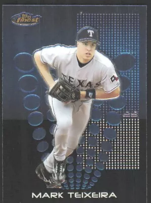 2004 Topps Finest Mark Teixeira Texas Rangers #26 • $1.99