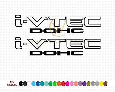 2 I-VTEC DOHC Vinyl Decal 9  Sticker Fits Honda Civic Accord Si Emblem JDM Body • $7.58