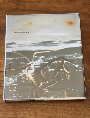 WOLFGANG TILLMANS View From Above (2001) • $75