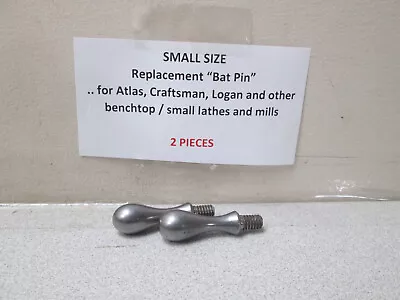 2- “Bat Pin” / Handle For Ball Cranks & Hand Wheels On Atlas Craftsman - 9-104 • $25