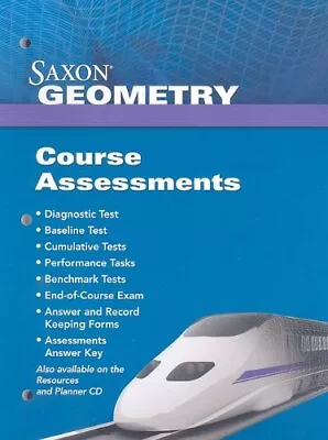 Saxon Geometry: Assessments 2009 [Paperback] Various • $352.44