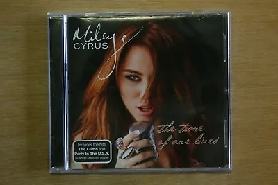 Miley Cyrus ‎– The Time Of Our Lives      (Box C789) • $22.67