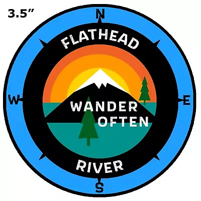 Flathead River Montana 3.5  Car Truck Window Sticker Decal - Bumper - Wander • $2.99