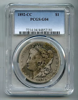 1892 CC Morgan Silver Dollar PCGS G 4 • $236