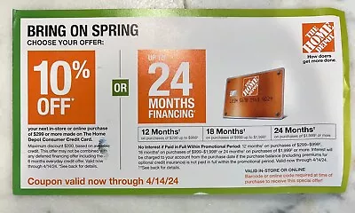 Home Depot 10% / 24 Mo Finance Coupon In-store OR Online W/ HD Card Exp 4/14/24 • $24