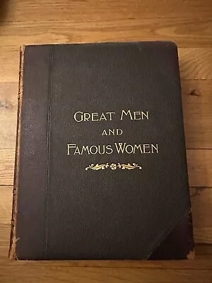  Great Men And Famous Women Vol I - Selmar Hess (1894) • $25