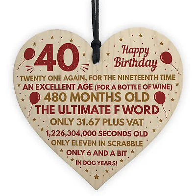 Funny 40th Birthday Gifts For Men Women Wood Heart Decoration For Mum Dad Friend • £3.99