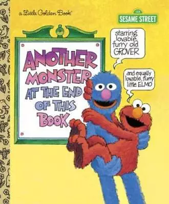 Another Monster At The End Of This Book (Sesame Street Ser.) - Hardcover - GOOD • $3.73