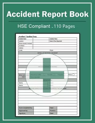 Accident Report Book: A4 HSE Compliant Accident & Incident Record Log Book | Wo • £9.53