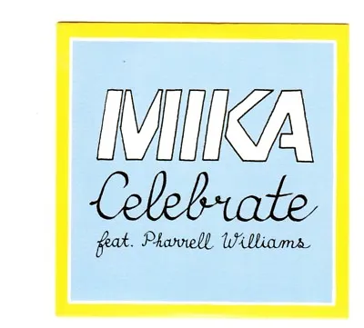 (IL184) Mika Celebrate Ft Pharrell Williams - 2012 DJ CD • £2.99