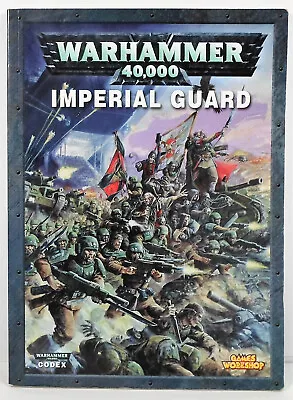 $24.66 • Buy WARHAMMER 40K IMPERIAL GUARD CODEX ARMY BOOK 5th EDITION NEW UNUSED RARE OOP