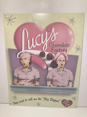 I Love Lucy Lucys Chocolate Factory Metal Wall Sign Big Dipper Episode 39 • $9.99