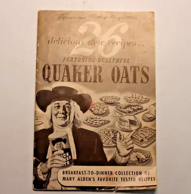 Vintage Quaker Oats Premium Recipe Booklet Cookbook Mary Alden BP Mothers Oats • $18