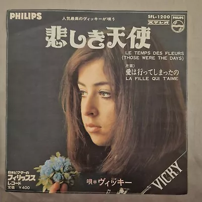 Vicky / Le Temps Des Fleurs / La Fille Qui T'aime / Victor Japan 7  Ex • $10.10