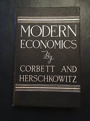 Vintage Art Deco Cover Modern Economics Book 1935 Corbett/Herschkowitz • $2