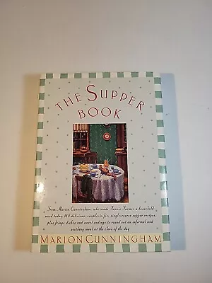 The Supper Book By Marion Cunningham (1992 Hardcover) • $14.51