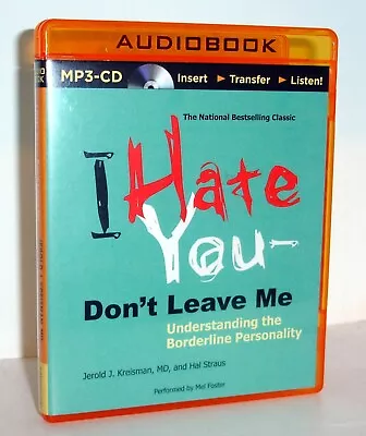 JEROLD J. KREISMAN - I Hate You Don't Leave Me - Unabridged MP3 CD Audio Book • £14.99