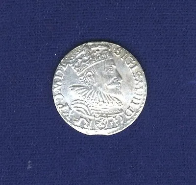 Poland/lithuania Sigismund 1593 3 Groschen/grossus)(trojak) Silver Coin Au • $250
