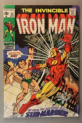 Iron Man #25 *1970*  Up From The Seething Sea...Sub-Mariner!   6.5 • £19.75