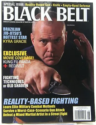 Black Belt Magazine June 2008 Kyra Gracie Kung Fu Panda Reality Based Fight   AA • $14.99