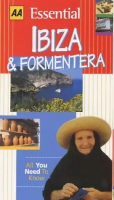 Essential Ibiza And Formentera (AA Essential)-Sale Richard-Paperback-0749516305 • £2.29