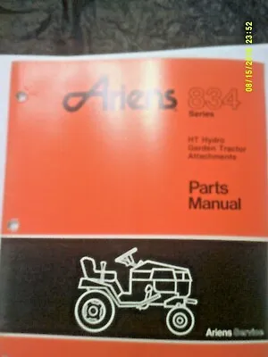 Ariens 834 Series HT Hydro Garden Tractor Attachments Parts Manual PM-34A-90 • £7.99