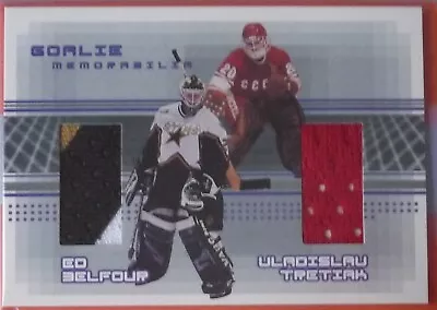 Ed Belfour/Vladislav Tretiak 2000-01 BAP Goalie Memorabilia Dallas Stars 1:999 • $199.99