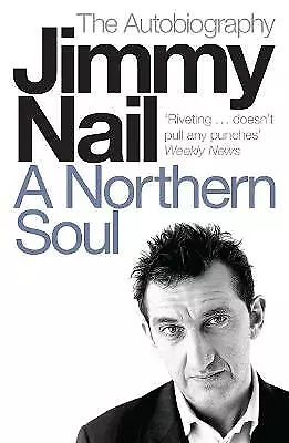 £3.85 • Buy (Good)-A Northern Soul: The Autobiography (Paperback)-Jimmy Nail-0141014288