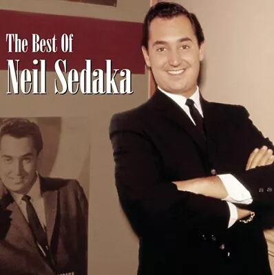 Neil Sedaka - The Best Of CD (2009) NEW SEALED Greatest Hits Album 1960s Pop • £3.99