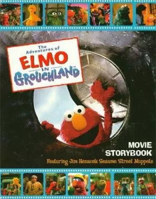 The Adventures Of Elmo In Grouchland Movie Storybook By Bridges James • $47.05