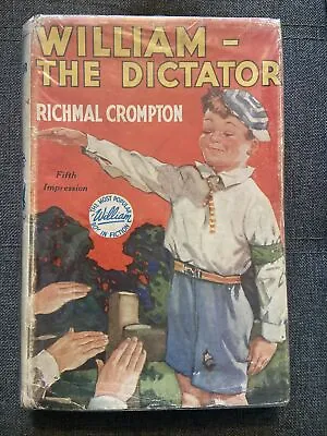 £9.99 • Buy William The Dictator By Richmal Crompton HB In DJ 1941