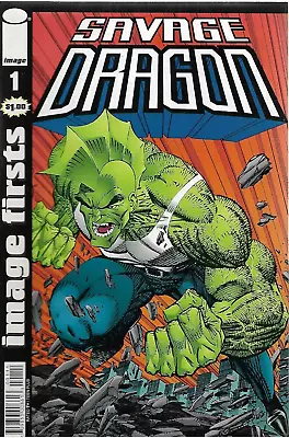 IMAGE FIRSTS - SAVAGE DRAGON #1 - Back Issue (S) • £4.99