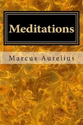 TOP CHOICE Meditations By Marcus Aurelius (Paperback) BRAND NEW BOOK  • £5.35