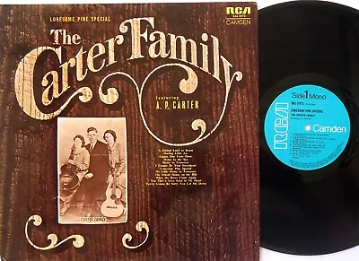 The Carter Family Feat A. P. Carter-Lonesome Pine Special LP RCA Camden-CAL-2473 • $22.67