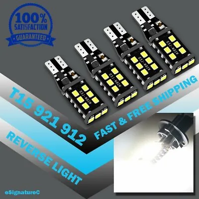 4 X Bright White Canbus LED Bulb For Car Backup Reverse Light 912 921 T15 W16W • $8.99
