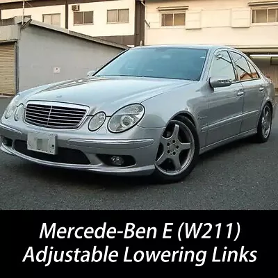 Mercedes Benz E Class Adjustable Lowering Links Suspension Kit W211 E55 E63 E500 • $109.99