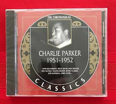 Charlie Parker 1951-52 The Chronological Classics Cd New Sealed Reissue • $14.50