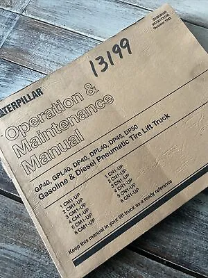 Caterpillar Gp40 Gpl40 Dp40 Dpl40 Dp45 Forklift Operation Maintenance Manual Oem • $59.99