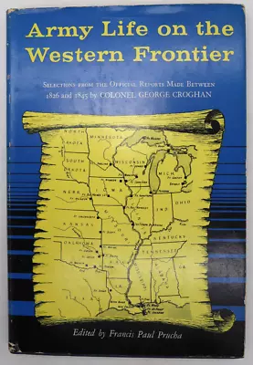 1958 US Army Life Western Frontier Hardcover Dustjacket 1st Edition Illust. 187p • $27.99