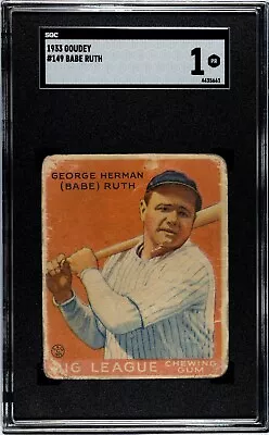 1933 Goudey  #149 Babe Ruth SGC 1 • $6500