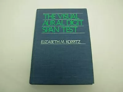 The Visual Aural Digit Span Test : VADS Test Hardcover Elizabeth • $10.20