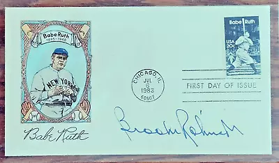 1983 Brooks Robinson Signed Autograph Auto Babe Ruth First Day Cover NO COA • $8.89