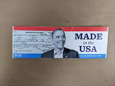 President Barack Obama Made In The USA Birth Certificate Bumper Sticker • $18