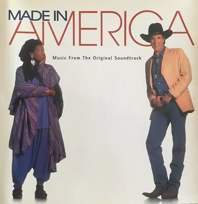 Made In America By Various - Music From The Original Soundtrack - CD W Inserts • $4.41