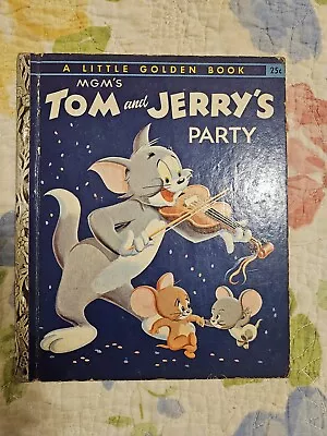 Vintage MGM’s Tom And Jerry’s Party Little Golden Book • $6.50