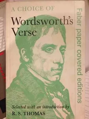 A Choice Of Wordsworth's VerseWilliam Wordsworth R. S. Thomas • £2.36