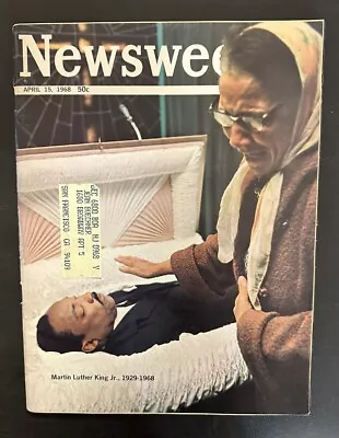 1968 April 15th NEWSWEEK Magazine Martin Luther King 1929-1968 “Funeral” • $49.99