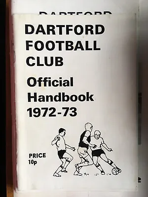 1972/73 Dartford FC Football Handbook In Excellent Condition • £1.49