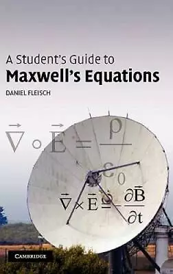 A Student's Guide To Maxwell's Equations - Hardcover - VERY GOOD • $52.64
