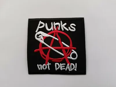 £4.40 • Buy Punks Not Dead Sew / Iron On Patch Punk Rock Heavy Metal Music Festival Badge
